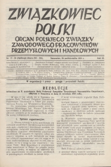 Związkowiec Polski : organ Polskiego Związku Zawodowego Pracowników Przemysłowych i Handlowych. R.9, 1929, Nr 17-20 (202-205)