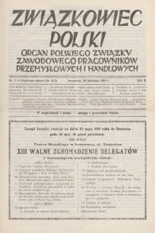 Związkowiec Polski : organ Polskiego Związku Zawodowego Pracowników Przemysłowych i Handlowych. R.10, 1930, Nr 7-8 (216-217)