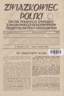 Związkowiec Polski : organ Polskiego Związku Zawodowego Pracowników Przemysłowych i Handlowych. R.11, 1931, Nr 1-2 (234-235)