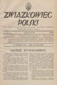 Związkowiec Polski : organ Polskiego Związku Zawodowego Pracowników Przemysłowych i Handlowych Rzeczypospolitej Polskiej w Sosnowcu. R.12, 1932, Nr 2 (258)