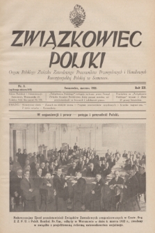 Związkowiec Polski : organ Polskiego Związku Zawodowego Pracowników Przemysłowych i Handlowych Rzeczypospolitej Polskiej w Sosnowcu. R.12, 1932, Nr 3 (259)