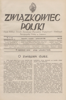 Związkowiec Polski : organ Polskiego Związku Zawodowego Pracowników Przemysłowych i Handlowych Rzeczypospolitej Polskiej w Sosnowcu. R.12, 1932, Nr 9-10 (265-266)