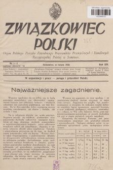 Związkowiec Polski : organ Polskiego Związku Zawodowego Pracowników Przemysłowych i Handlowych Rzeczypospolitej Polskiej w Sosnowcu. R.14, 1934, Nr 1-2 (711-712)