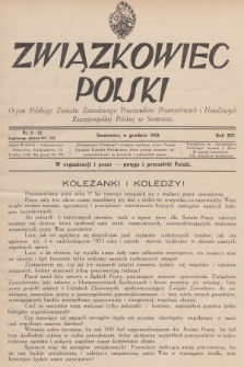 Związkowiec Polski : organ Polskiego Związku Zawodowego Pracowników Przemysłowych i Handlowych Rzeczypospolitej Polskiej w Sosnowcu. R.14, 1934, Nr 9-12 (719-722)