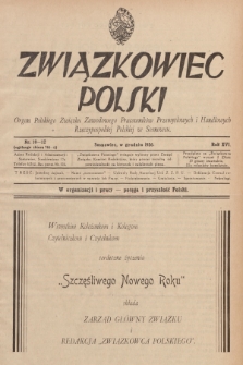 Związkowiec Polski : organ Polskiego Związku Zawodowego Pracowników Przemysłowych i Handlowych Rzeczypospolitej Polskiej w Sosnowcu. R.16, 1936, Nr 10-12 (744-746)