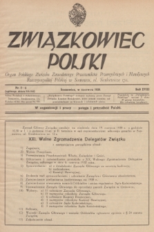 Związkowiec Polski : organ Polskiego Związku Zawodowego Pracowników Przemysłowych i Handlowych Rzeczypospolitej Polskiej w Sosnowcu. R.18, 1938, Nr 2-6 (759-763)