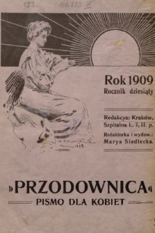 Przodownica : pismo dla kobiet. R. 10, 1909, nr 1 i 2