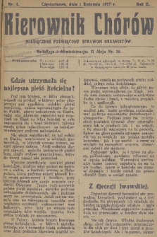 Kierownik Chórów : miesięcznik poświęcony sprawom organistów. R. 2, 1927, nr 4
