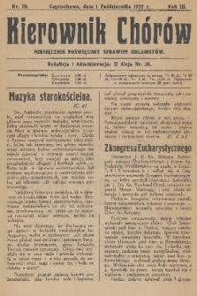 Kierownik Chórów : miesięcznik poświęcony sprawom organistów. R. 3, 1928, nr 10