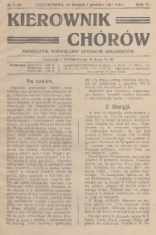 Kierownik Chórów : miesięcznik poświęcony sprawom organistów. R. 6, 1931, No. 11-12