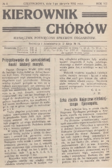 Kierownik Chórów : miesięcznik poświęcony sprawom organistów. R. 7, 1932, No. 8