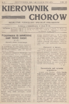 Kierownik Chórów : miesięcznik poświęcony sprawom organistów. R. 7, 1932, No. 9