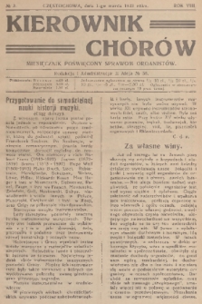 Kierownik Chórów : miesięcznik poświęcony sprawom organistów. R. 8, 1933, No. 3
