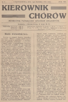 Kierownik Chórów : miesięcznik poświęcony sprawom organistów. R. 8, 1933, No. 4