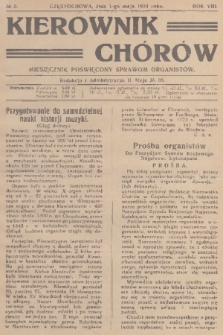 Kierownik Chórów : miesięcznik poświęcony sprawom organistów. R. 8, 1933, No. 5
