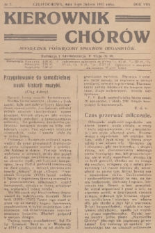 Kierownik Chórów : miesięcznik poświęcony sprawom organistów. R. 8, 1933, No. 7