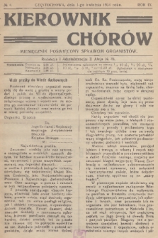 Kierownik Chórów : miesięcznik poświęcony sprawom organistów. R. 9, 1934, No. 4