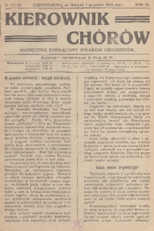 Kierownik Chórów : miesięcznik poświęcony sprawom organistów. R. 9, 1934, No. 11 i 12