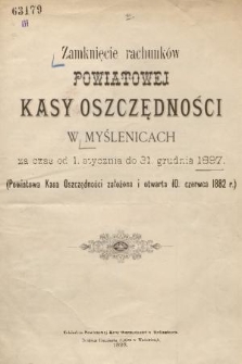 Zamknięcie Rachunków Powiatowej Kasy Oszczędności w Myślenicach : za czas od 1. stycznia do 31. grudnia 1897