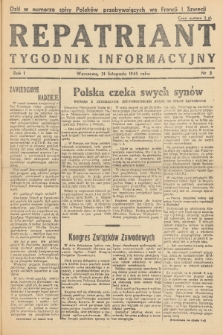 Repatriant : tygodnik informacyjny. R. 1, 1945, nr 3