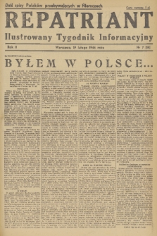 Repatriant : ilustrowany tygodnik informacyjny. R. 2, 1946, nr 7