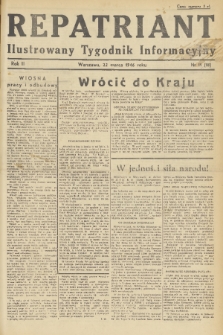 Repatriant : ilustrowany tygodnik informacyjny. R. 2, 1946, nr 11