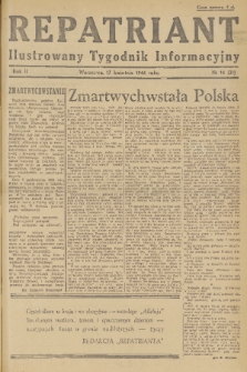 Repatriant : ilustrowany tygodnik informacyjny. R. 2, 1946, nr 14