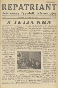 Repatriant : ilustrowany tygodnik informacyjny. R. 2, 1946, nr 16