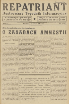 Repatriant : ilustrowany tygodnik informacyjny : informuje i pomaga w powrocie do kraju, staje w obronie praw Polaków na obczyźnie. R. 3, 1947, nr 7