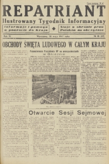 Repatriant : ilustrowany tygodnik informacyjny : informuje i pomaga w powrocie do kraju, staje w obronie praw Polaków na obczyźnie. R. 3, 1947, nr 18