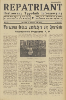 Repatriant : ilustrowany tygodnik informacyjny : informuje i pomaga w powrocie do kraju, staje w obronie praw Polaków na obczyźnie. R. 3, 1947, nr 32