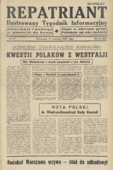 Repatriant : ilustrowany tygodnik informacyjny : informuje i pomaga w powrocie do kraju, staje w obronie praw Polaków na obczyźnie. R. 3, 1947, nr 34
