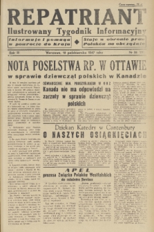 Repatriant : ilustrowany tygodnik informacyjny : informuje i pomaga w powrocie do kraju, staje w obronie praw Polaków na obczyźnie. R. 3, 1947, nr 38