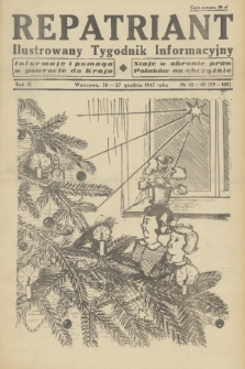 Repatriant : ilustrowany tygodnik informacyjny : informuje i pomaga w powrocie do kraju, staje w obronie praw Polaków na obczyźnie. R. 3, 1947, nr 48-49