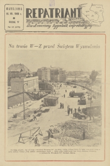 Repatriant : ilustrowany tygodnik informacyjny. R. 5, 1949, nr 28