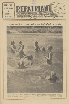 Repatriant : ilustrowany tygodnik informacyjny. R. 5, 1949, nr 33