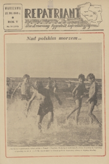 Repatriant : ilustrowany tygodnik informacyjny. R. 5, 1949, nr 34