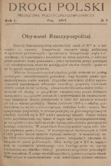 Drogi Polski : miesięcznik polityczno-gospodarczy. R. 1, 1922, nr 5