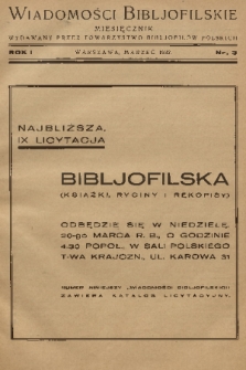 Wiadomości Bibljofilskie : miesięcznik wydawany przez Towarzystwo Bibliofilów Polskich. R. 1, 1932, nr 3
