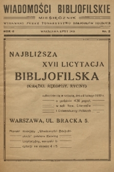 Wiadomości Bibljofilskie : miesięcznik wydawany przez Towarzystwo Bibliofilów Polskich. R. 2, 1933, nr 2