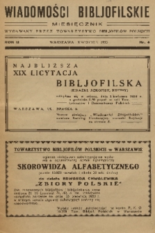 Wiadomości Bibljofilskie : miesięcznik wydawany przez Towarzystwo Bibliofilów Polskich. R. 2, 1933, nr 4