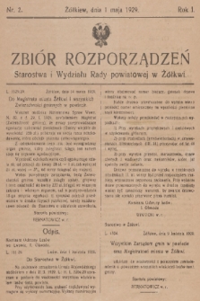 Zbiór Rozporządzeń Starostwa i Wydziału Rady Powiatowej w Żółkwi. R. 1,1929, nr 2