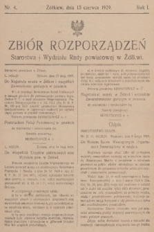 Zbiór Rozporządzeń Starostwa i Wydziału Rady Powiatowej w Żółkwi. R. 1,1929, nr 4