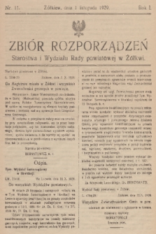 Zbiór Rozporządzeń Starostwa i Wydziału Rady Powiatowej w Żółkwi. R. 1,1929, nr 11