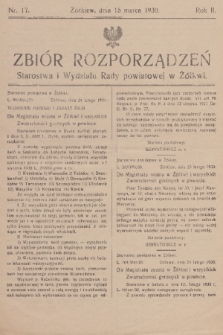 Zbiór Rozporządzeń Starostwa i Wydziału Rady Powiatowej w Żółkwi. R. 2,1930, nr 17