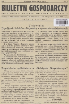 Biuletyn Gospodarczy Światowego Związku Polaków z Zagranicy. R. 1, 1938, nr 1