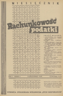 Rachunkowość, Podatki. R. 1, 1947, nr 4