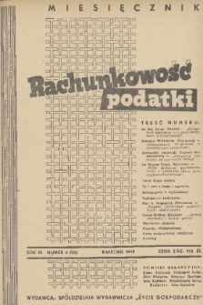 Rachunkowość, Podatki. R. 3, 1949, nr 4