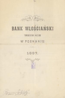 Sprawozdanie Banku Włościańskiego : z czynności w roku 1897
