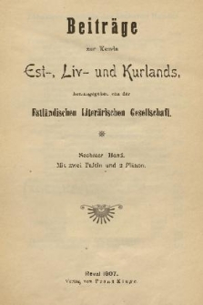 Beiträge zur Kunde Ehst-, Liv- und Kurlands. Band 6, 1901, Inhalt